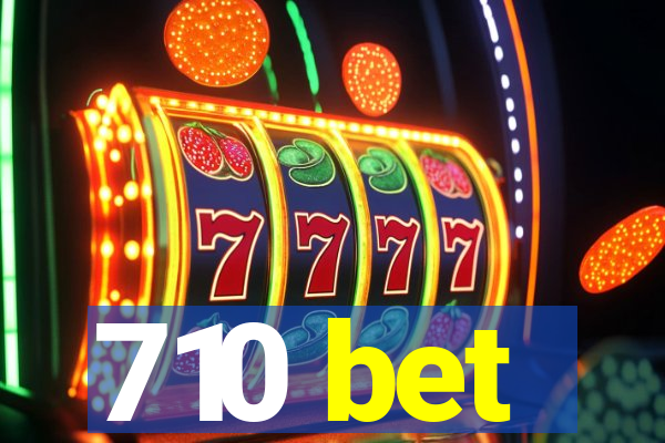 710 bet
